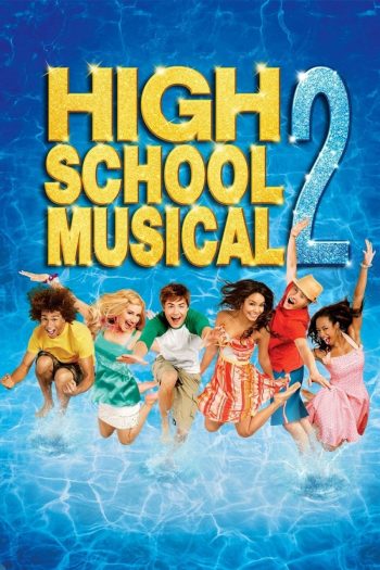 High School Musical 2 มือถือไมค์ หัวใจปิ๊งรัก ภาค 2