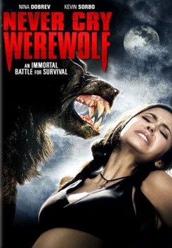 NEVER CRY WEREWOLF คืนหอน กัดขย้ำโหด