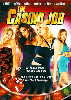 The Casino Job แก๊งสาวซ่าส์ปล้นผ่าคาสิโน 