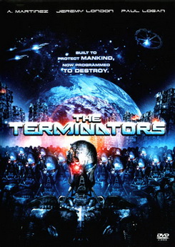 Terminators The เดอะ เทอร์มิเนเตอร์ส สงครามกองทัพคนเหล็ก 