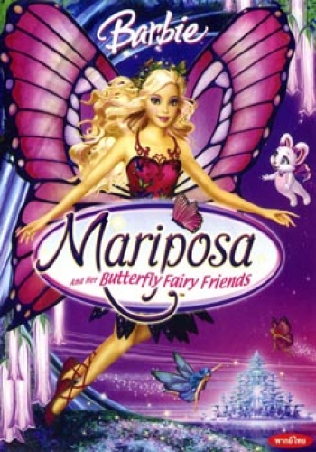 Barbie Mariposa And Her Butterfly Fairy Friends บาร์บี้ แมรีโพซ่ากับเหล่านางฟ้าผีเสื้อแสนสวย (2008)