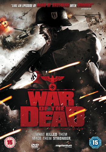 War Of The Dead ฝ่าดงนรกกองทัพซอมบี้