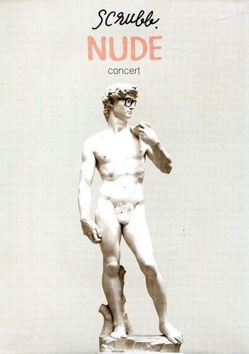 SCRUBB NUDE CONCERT