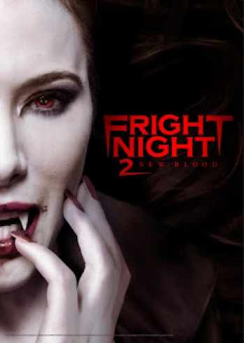 Fright Night 2 New Blood คืนนี้ผีมาตามนัด 2 ดุฝังเขี้ยว