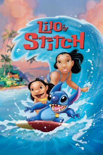 Lilo & Stitch ลีโล แอนด์ สติทช์ อะโลฮ่า เพื่อนฮาข้ามจักรวาล