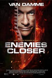 Enemies Closer คนโค่นโคตรมหาประลัย