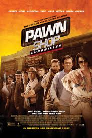 Pawn Shop Chronicles ปล้น วาย ป่วง