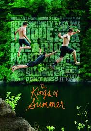 The Kings Of Summer ทิ้งโลกเดิม เติมโลกใหม่
