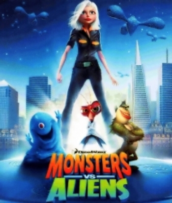 Monsters Vs. Aliens มอนสเตอร์ ปะทะ เอเลี่ยน