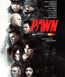Pawn (2013) รุกฆาตคนปล้นคน