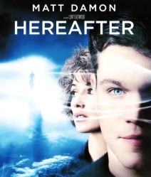 Hereafter (2010) ความตาย ความรัก ความผูกพัน
