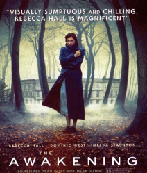 The Awakening ดิ อเวคเคนนิ่ง สัมผัสผี