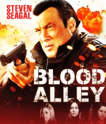 Blood Alley คนดุรวมพลเดือด