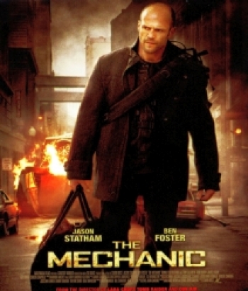 The Mechanic เดอะ เมคคานิค โคตรเพชฌฆาตแค้นมหากาฬ