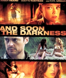 And Soon the Darkness (2010) ทริปนรกล่าเป็นล่าตาย