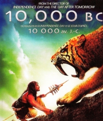 10,000 BC (2008) บุกอาณาจักรโลก 10,000 ปี