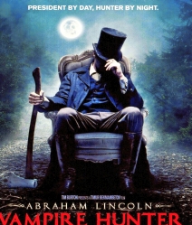 Abraham Lincoln Vampire hunter ประธานาธิบดีลินคอล์น นักล่าแวมไพร์
