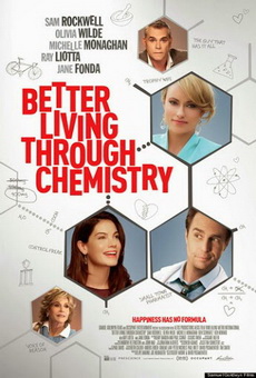 Better Living Through Chemistry คู่กิ๊กเคมีลงล็อค
