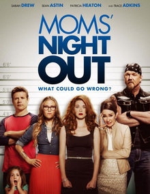 Moms' Night Out คืนชุลมุน คุณแม่ขอซิ่ง