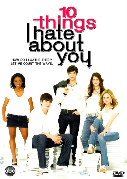 10 Thing I hate about you