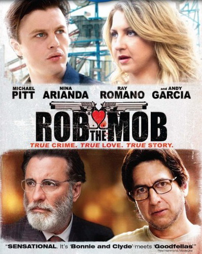 Rob The Mob  คู่เฟี้ยวปีนเกลียวเจ้าพ่อ