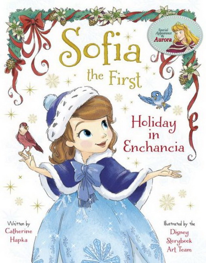 Sofia the First: Holiday in Enchancia โซเฟียที่หนึ่ง: วันหยุดในเอนแชนเซีย