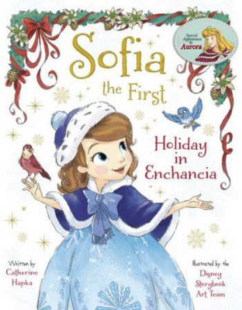 Sofia the First: Holiday in Enchancia โซเฟียที่หนึ่ง: วันหยุดในเอนแชนเซีย