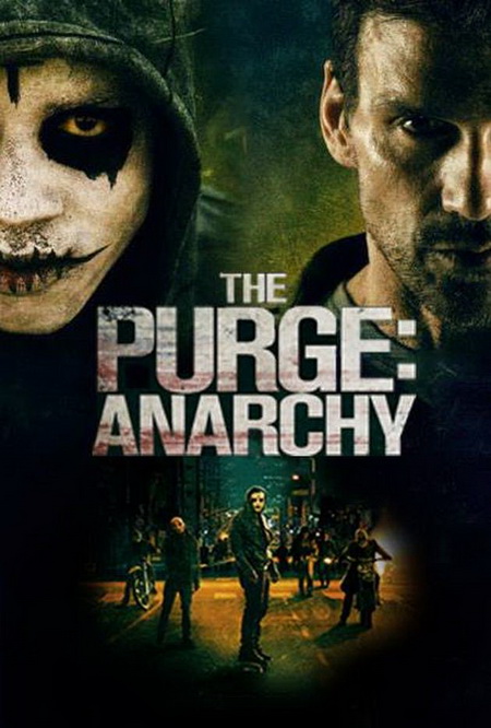 The Purge 2  Anarchy คืนอำมหิต  คืนล่าฆ่าไม่ผิด 2
