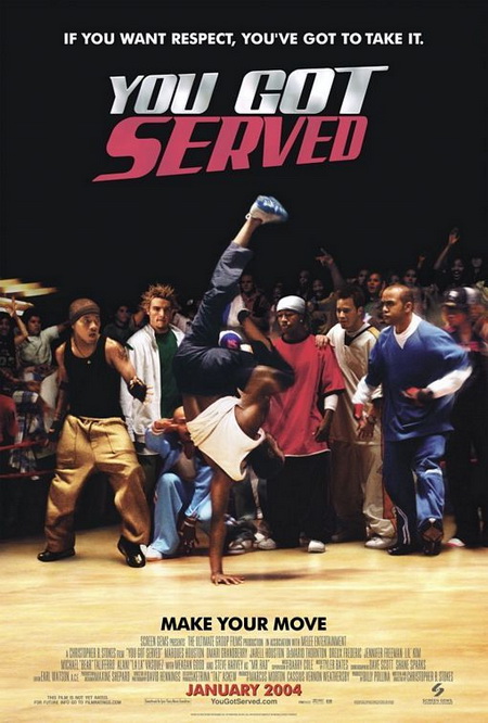 You Got Served (2004)  ท้าฝัน...วัดใจเต้น