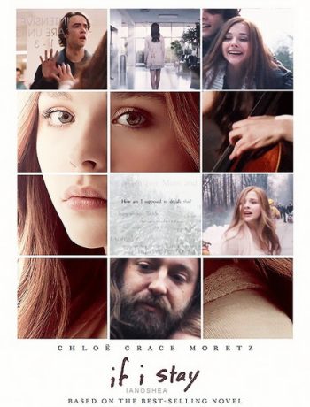 If I Stay ถ้าฉันอยู่