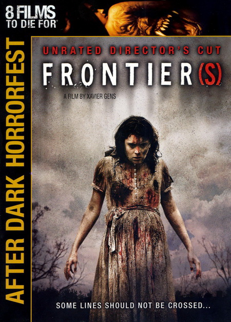 Frontier(s): Unrated Director's Cut (After Dark Horrorfest)