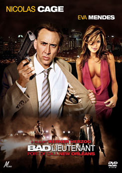 BAD LIEUTENANT PORT OF CALL NEW ORLEANS เกียรติยศคนโฉดถล่มเมืองโหด