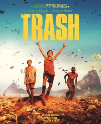 Trash (2014) แทรช พลิกชะตาคว้าฝัน