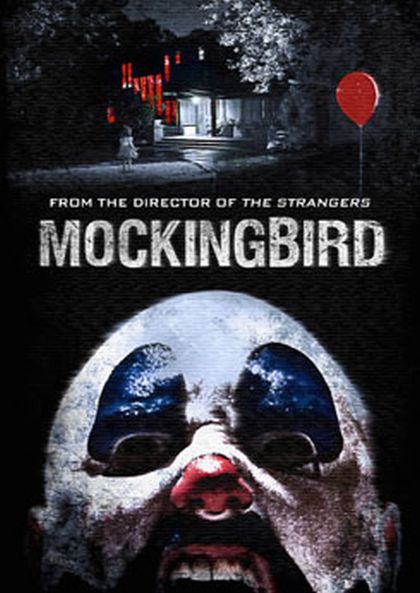 Mockingbird วิดีโอสยอง เกมมรณะ