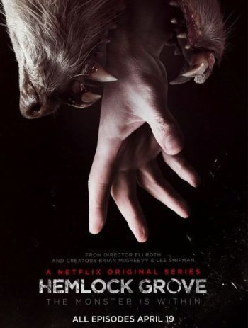 Hemlock Grove Season 1 เฮมล็อกโกรฟ ปี 1
