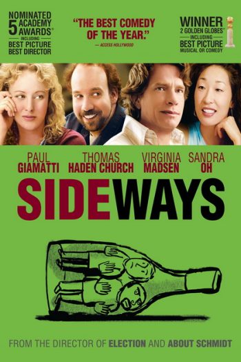 SIDEWAYS (2004) ไซด์เวยส์ ดื่มชีวิต ข้างทาง