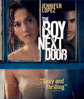 The Boy Next Door รักอำมหิต หนุ่มจิตข้างบ้าน