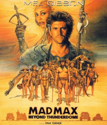 Mad Max 3 Beyond Thunderdome