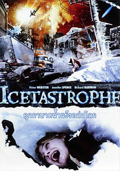 Icetastrophe อุกกาบาตน้ำแข็งถล่มโลก