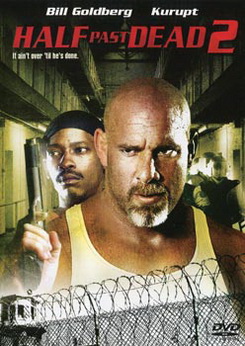 Half Past Dead 2 โคตรคนคุกมหาประลัย