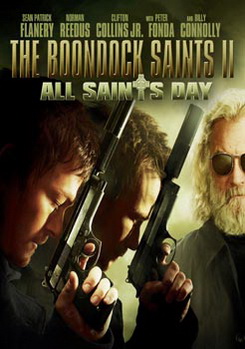 The Boondock Saints II: All Saints Day เดอะ บุนด็อก เซนต์ คู่นักบุญกระสุนโลกันตร์