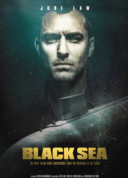Black Sea ยุทธการฉกขุมทรัพย์ดิ่งนรก