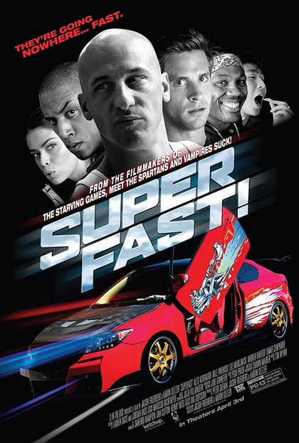 SUPERFAST ฟาสต์เจ็บ เร็ว แรง ทะลุฮา