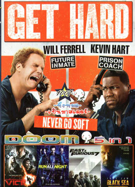 Get Hard มือใหม่หัดห้าว , Vice (2015) คนเหล็กหญิงโปรแกรมพิฆาตโลก , Run All Night คืนวิ่งทะลวงเดือด , Fast And Furious 7 เร็ว..แรงทะลุนรก 7 , Black Sea ยุทธการฉกขุมทรัพย์ดิ่งนรก VOL.1007
