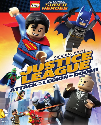 Justice League : Attack of the Legion of Doom! จัสติซ ลีก ถล่มกองทัพลีเจียน ออฟ ดูม