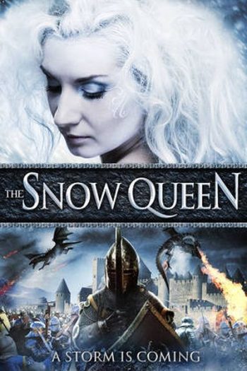 The Snow Queen สงครามมหาเวทย์ราชินีหิมะ