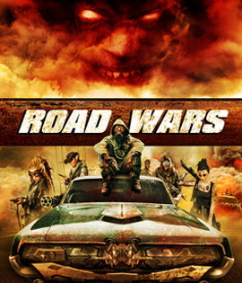 Road Wars ซิ่งระห่ำถนน