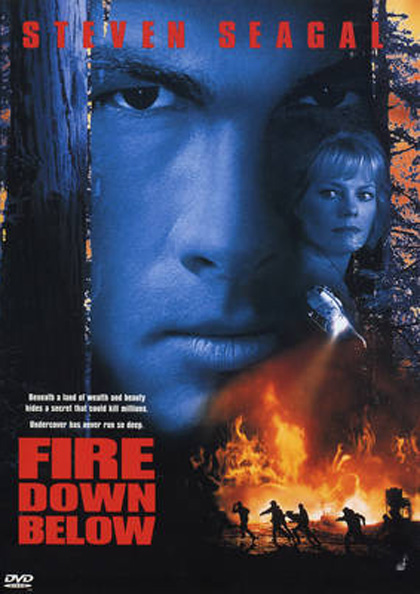 Fire Down Below ยุทธการทุบเพลิงนรก