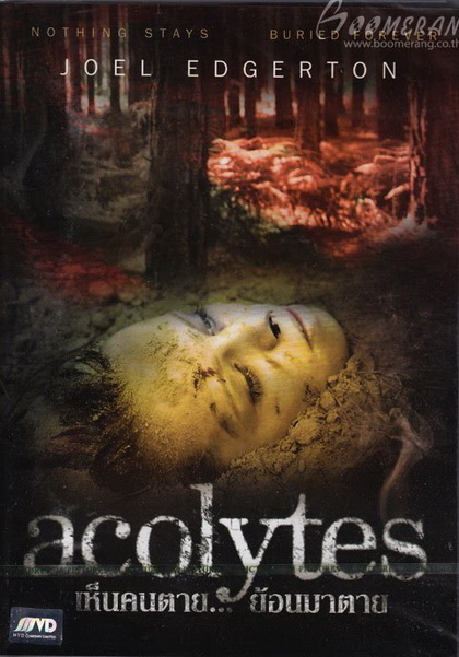 Acolytes เห็นคนตาย...ย้อนมาตาย (2009)