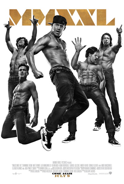 Magic Mike XXL  เต้นเปลื้องฝัน